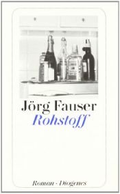 book cover of Rohstoff by Jörg Fauser