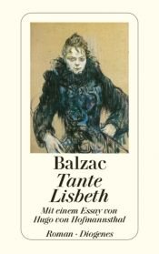 book cover of Tante Lisbeth: Mit einem Essay von Hugo von Hofmannsthal by Honoré de Balzac