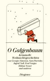 book cover of O Galgenbaum: Kriminelle Weihnachtsgeschichten by Georgius Simenon