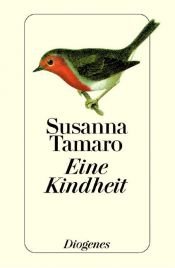 book cover of Eine Kindheit by سوزانا تامارو