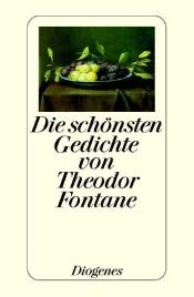 book cover of Die schönsten Gedichte von Theodor Fontane by Theodor Fontane