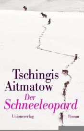 book cover of Der Schneeleopard by Chinghiz Aitmatov