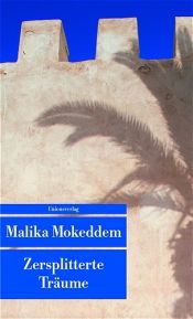 book cover of Zersplitterte Träume by Malika Mokeddem