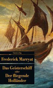 book cover of Das Geisterschiff oder Der fliegende Holländer by Captain Marryat