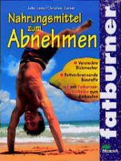 book cover of Fatburner. Nahrungsmittel zum Abnehmen. by Christina Zacker