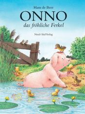 book cover of Onno, het vrolijke varkentje by Hans de Beer