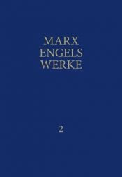 book cover of Werke. Bd. 2. [September 1844 - Februar 1946] by Karl Marx