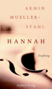 book cover of Hannah by Armin Mueller-Stahl