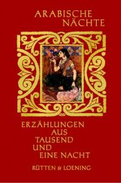 book cover of Arabische Nächte: Erzählungen aus Tausend und eine Nacht by Ernst Ludwig Schellenberg