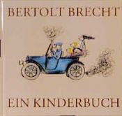 book cover of Bertolt Brecht ein Kinderbuch by Бертальд Брэхт