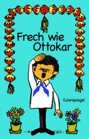 book cover of Frech wie Ottokar by Ottokar Domma