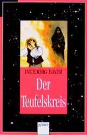 book cover of Der Teufelskreis by Ingeborg Bayer