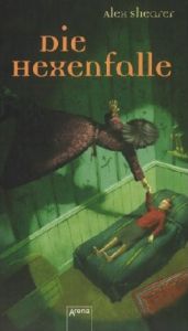 book cover of Die Hexenfalle by Alex Shearer