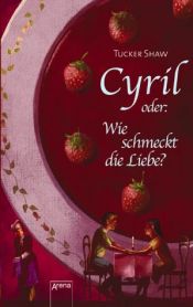 book cover of Cyril by Tucker Shaw