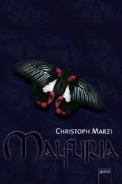 book cover of Malfuria, Bd. 1: Das Geheimnis der singenden Stadt by Christoph Marzi