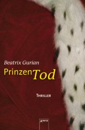 book cover of Prinzentod by Beatrix Gurian