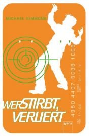 book cover of Wer stirbt, verliert by Michael Simmons