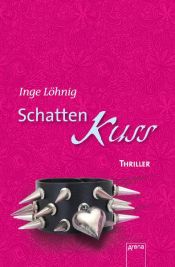 book cover of Schattenkuss by Inge Löhnig