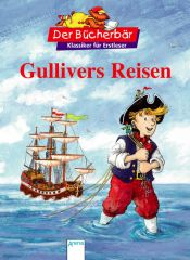 book cover of Gullivers Reisen: Klassiker für Erstleser by 乔纳森·斯威夫特