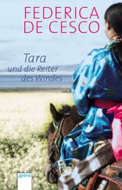 book cover of Tara und die Reiter des Windes by Federica DeCesco