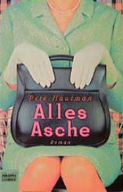 book cover of Alles Asche by Pete Hautman