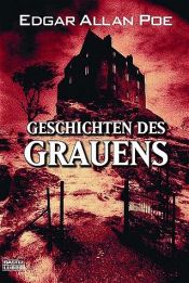 book cover of Geschichten des Grauens by Едгар Алън По