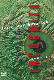 book cover of Incognita by Boris von Smercek