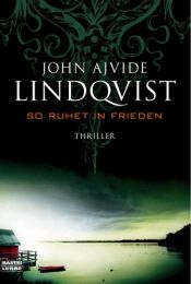 book cover of So ruhet in Frieden by John Ajvide Lindqvist