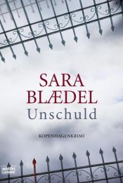 book cover of Unschuld: Kopenhagen-Krimi by Sara Blædel