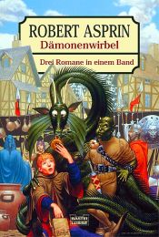 book cover of Dämonenwirbel (Ein Dämon für alle Fälle - Ein Dämon dreht durch - Ein Dämon auf Achse.) by Роберт Линн Асприн
