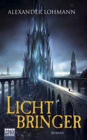 book cover of Band 3: Lichtbringer by Alexander Lohmann