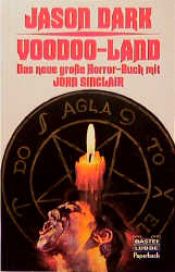 book cover of John Sinclair - Voodoo - Land by Helmut Rellergerd