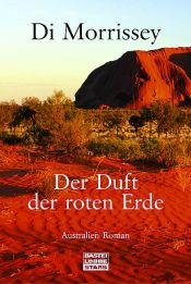 book cover of Der Duft der roten Erde. Australie by 莫里西