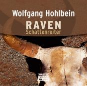 book cover of Raven - Schattenreiter: Teil 1-6 by Вольфганг Хольбайн