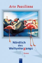 book cover of Världens bästa by by Arto Paasilinna