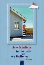 book cover of Im Jenseits ist die Hölle los by Arto Paasilinna