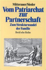 book cover of The European Family: Patriarchy to Partnership from the Middle Ages to the Present by Michael Mitterauer