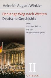 book cover of Der lange Weg nach Westen - Gesamtwerk: Der lange Weg nach Westen 2 by Heinrich A. Winkler