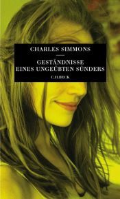 book cover of Geständnisse eines ungeübten Sünders by Charles Simmons