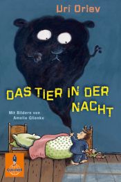 book cover of Das Tier in der Nacht: Roman für Kinder by Uri Orlev