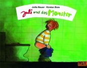 book cover of Juli und das Monster by Jutta Bauer