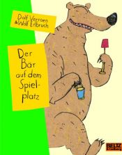 book cover of De beer in de speeltuin by Dolf Verroen