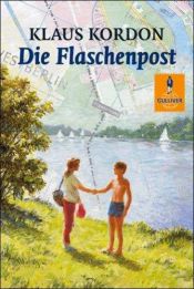 book cover of Die Flaschenpost by Klaus Kordon