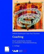 book cover of Coaching. Durch systemisches Denken zu innovativer Personalentwicklung by Wilhelm Backhausen