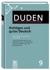 book cover of Duden 09. Richtiges und gutes Deutsch by Unknown