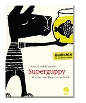 book cover of Superguppie by Edward van de Vendel