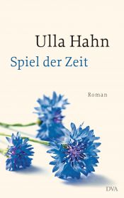 book cover of Spiel der Zeit by Ulla Hahn