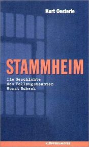 book cover of Stammheim. Der Vollzugsbeamte Horst Bubeck und die RAF-Häftlinge. barrique by Kurt Oesterle