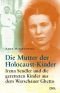 Mother of the Children of the Holocaust; the Story of Irena Sendler