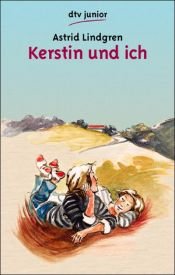 book cover of Kerstin ja minä by Astrid Lindgren